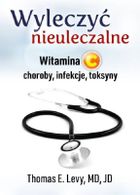 Wyleczyć nieuleczalne